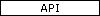 API