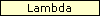 Lambda